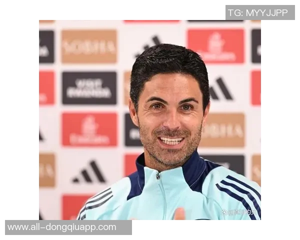 阿尔特塔赛后感慨阿森纳表现起伏不定本应赢得更大优势